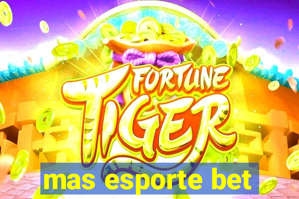 mas esporte bet